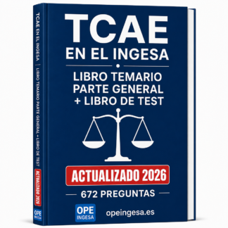 Ebook Oposiciones TCAE en el INGESA parte general + Libro de Test con 672 preguntas